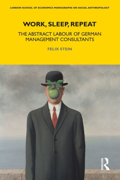 Work, Sleep, Repeat: The Abstract Labour of German Management Consultants