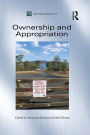 Ownership and Appropriation