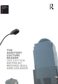 Title: The Auditory Culture Reader, Author: Michael Bull