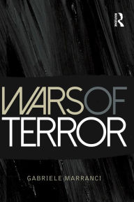 Title: Wars of Terror, Author: Gabriele Marranci