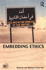 Title: Embedding Ethics, Author: Lynn Meskell