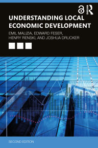 Title: Understanding Local Economic Development: Second Edition, Author: Emil Malizia