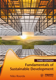 Title: Fundamentals of Sustainable Development, Author: Niko Roorda