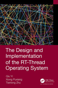 Title: The Design and Implementation of the RT-Thread Operating System, Author: Qiu Yi