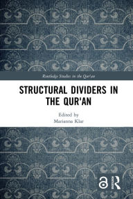 Title: Structural Dividers in the Qur'an, Author: Marianna Klar