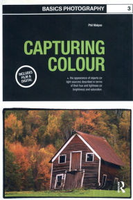 Title: Capturing Colour, Author: Phil Malpas