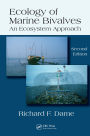 Ecology of Marine Bivalves: An Ecosystem Approach, Second Edition