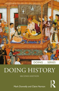 Title: Doing History, Author: Mark Donnelly