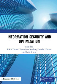 Title: Information Security and Optimization, Author: Rohit Tanwar