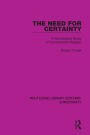 The Need for Certainty: A Sociological Study of Conventional Religion