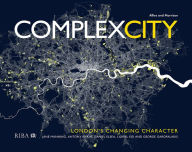 Title: Complex City: London's Changing Character, Author: Jane Manning