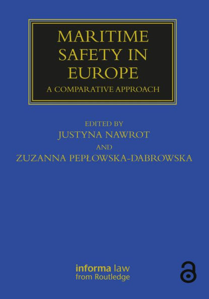 Maritime Safety in Europe: A Comparative Approach