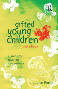Title: Gifted Young Children: A guide for teachers and parents, Author: Louise Porter
