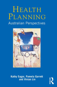 Title: Health Planning: Australian perspectives, Author: Kathy Eagar