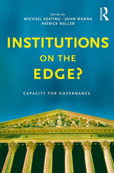 Institutions on the edge?: Capacity for governance