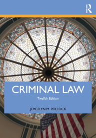 Title: Criminal Law, Author: Joycelyn M. Pollock