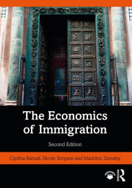 Title: The Economics of Immigration, Author: Cynthia Bansak