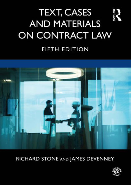 Text, Cases and Materials on Contract Law