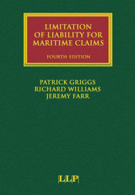 Title: Limitation of Liability for Maritime Claims, Author: Patrick Griggs