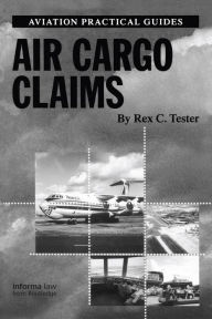 Title: Air Cargo Claims, Author: Rex Tester