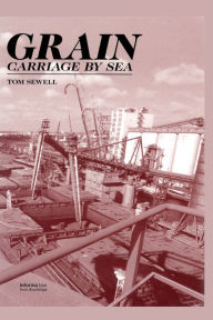 Title: Grain Carriage by Sea, Author: Tom Sewell