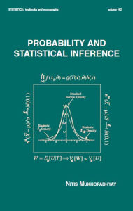 Title: Probability and Statistical Inference, Author: Nitis Mukhopadhyay