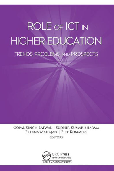 Role of ICT in Higher Education: Trends, Problems, and Prospects