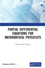 Partial Differential Equations for Mathematical Physicists