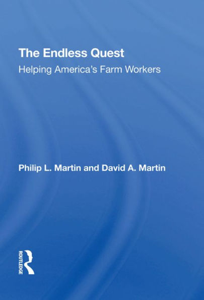 The Endless Quest: Helping America's Farm Workers