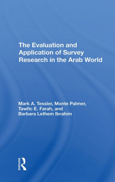 The Evaluation And Application Of Survey Research In The Arab World