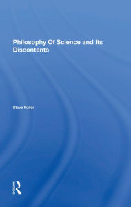 Title: Philosophy Of Science And Its Discontents, Author: Steve Fuller