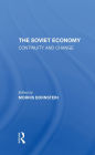 The Soviet Economy: Continuity And Change