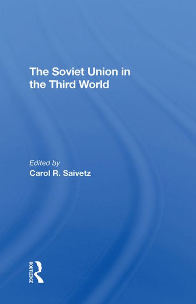 The Soviet Union In The Third World