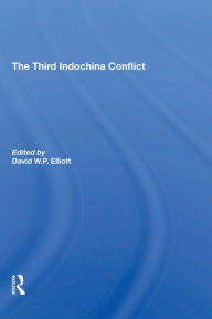 Title: The Third Indochina Conflict, Author: David Elliott