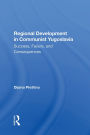 Regional Development In Communist Yugoslavia: Success, Failure, And Consequences
