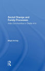 Social Change And Family Processes: Arab Communities In Shefara'm