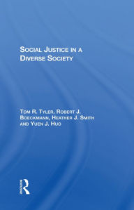 Title: Social Justice In A Diverse Society, Author: Tom Tyler