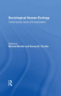 Sociological Human Ecology: Contemporary Issues And Applications