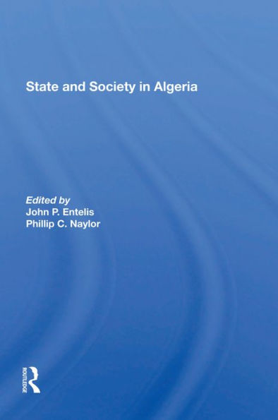 State And Society In Algeria