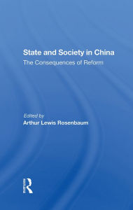 Title: State And Society In China: The Consequences Of Reform, Author: Arthur Rosenbaum