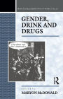 Gender, Drink and Drugs