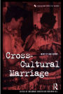 Cross-Cultural Marriage: Identity and Choice