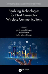 Title: Enabling Technologies for Next Generation Wireless Communications, Author: Mohammed Usman