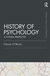 Title: History of Psychology: A Cultural Perspective, Author: Cherie O'Boyle