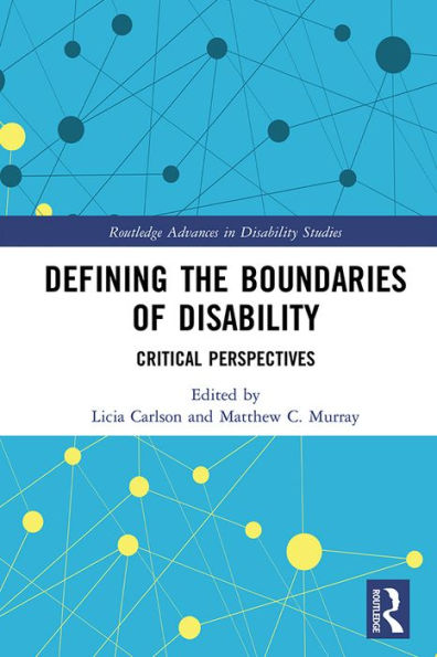 Defining the Boundaries of Disability: Critical Perspectives