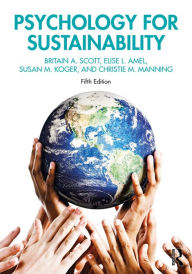 Title: Psychology for Sustainability, Author: Britain A. Scott