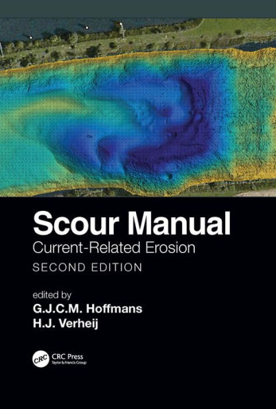 Scour Manual: Current-Related Erosion