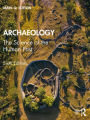 Archaeology: The Science of the Human Past