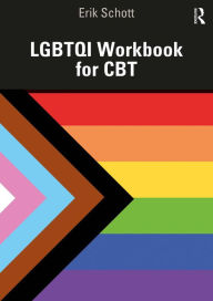 Title: LGBTQI Workbook for CBT, Author: Erik Schott