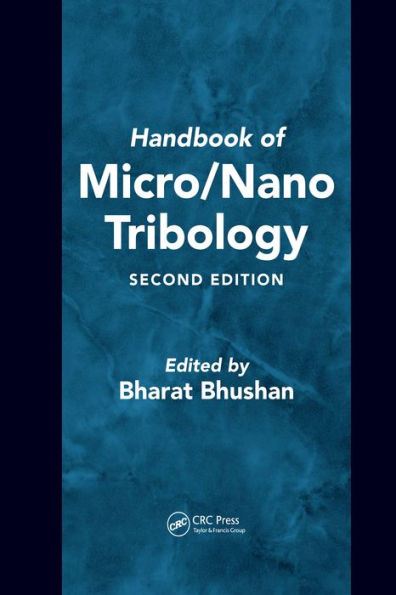 Handbook of Micro/Nano Tribology